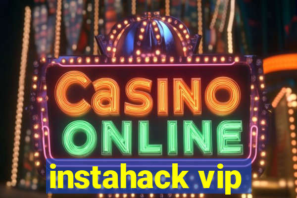 instahack vip